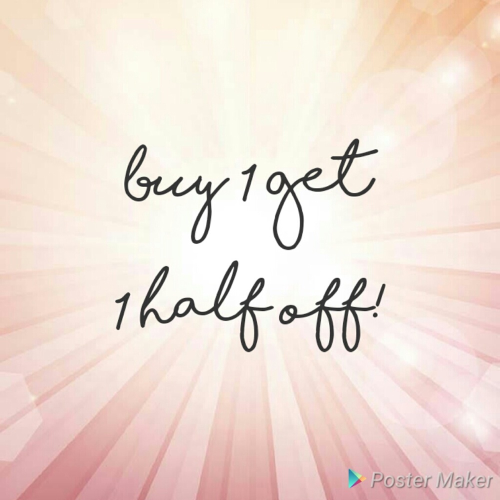 Buy 1 item get the 2nd half off!!